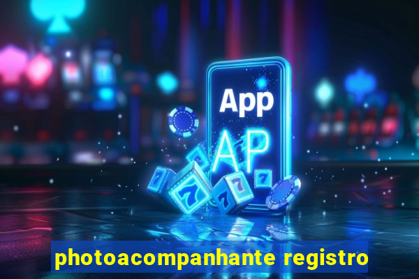 photoacompanhante registro